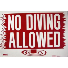 Poolstyle Sign No Diving Allowed 12" X 18" - Sw-13