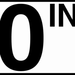 Zero inches sign in black and white.
