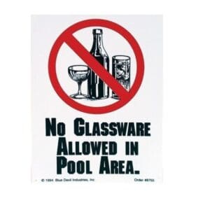No glassware allowed in pool area sign.